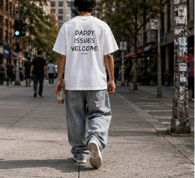 DADDY ISSUES WELCOME