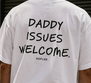 DADDY ISSUES WELCOME