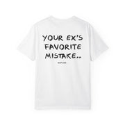 YOUR EX'S FAVORITE MISTAKE.