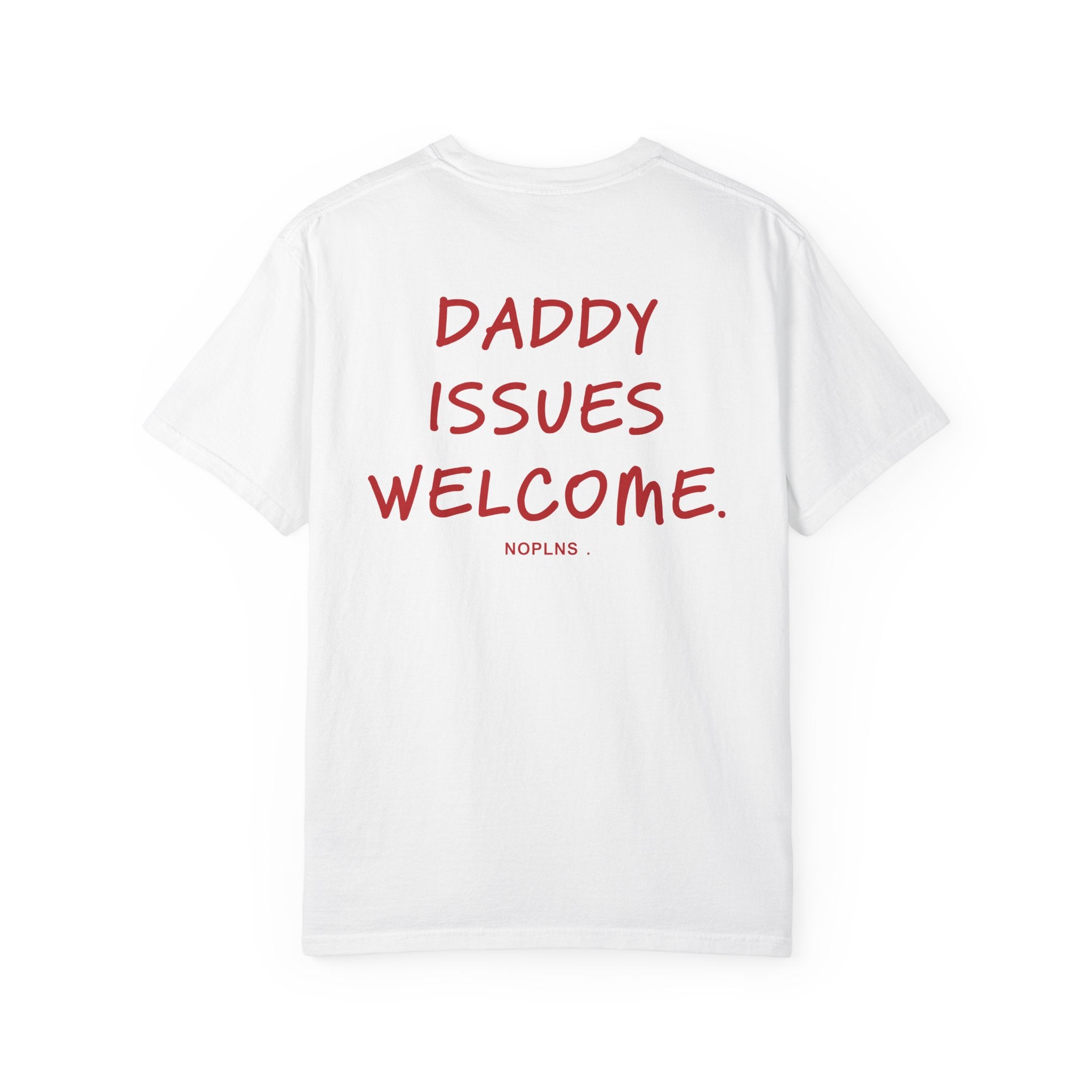 DADDY ISSUES WELCOME