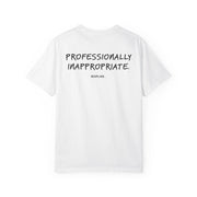 PROFESSIONALLY INAPPROPRIATE.