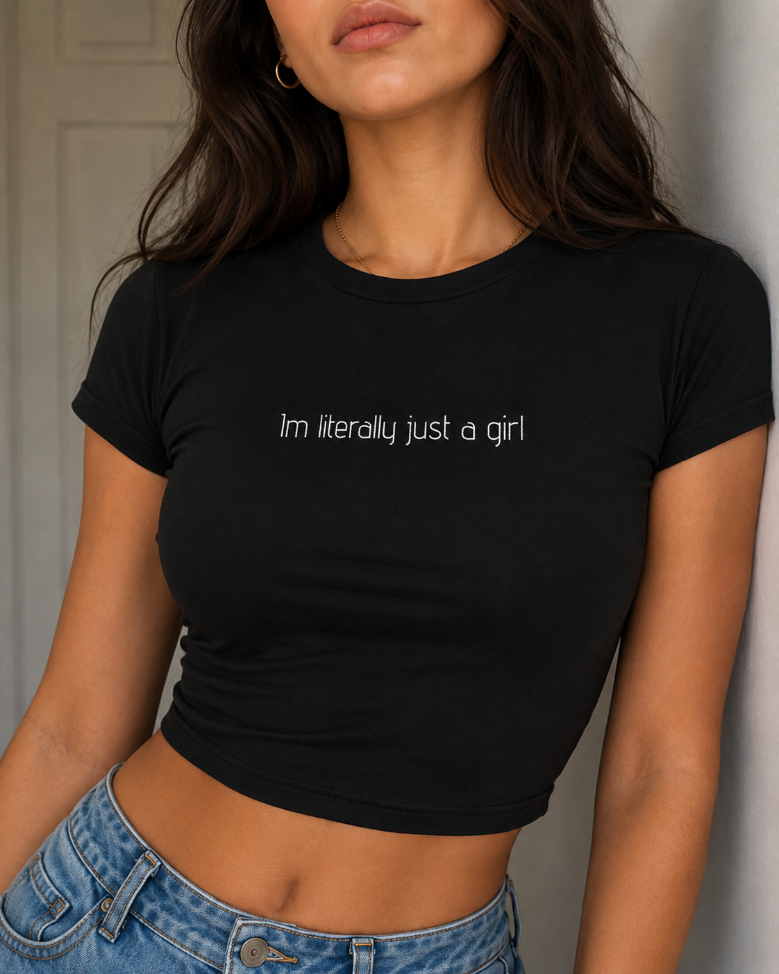 I'm literally just a girl