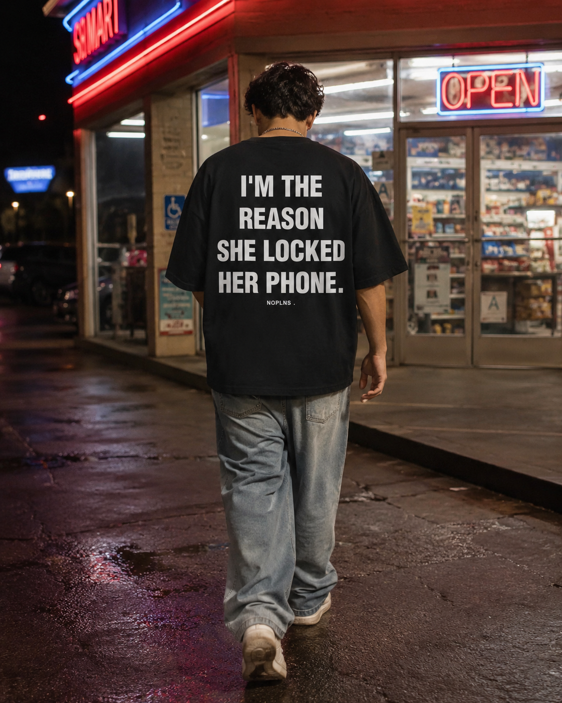 I'M THE REASON SHE LOCKED HER PHONE.