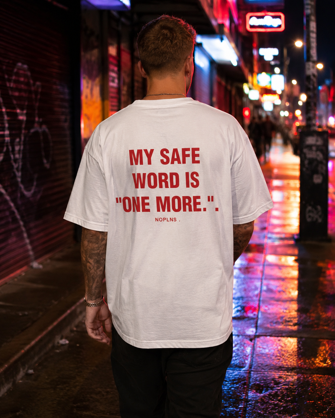 MY SAFE WORD IS "ONE MORE."