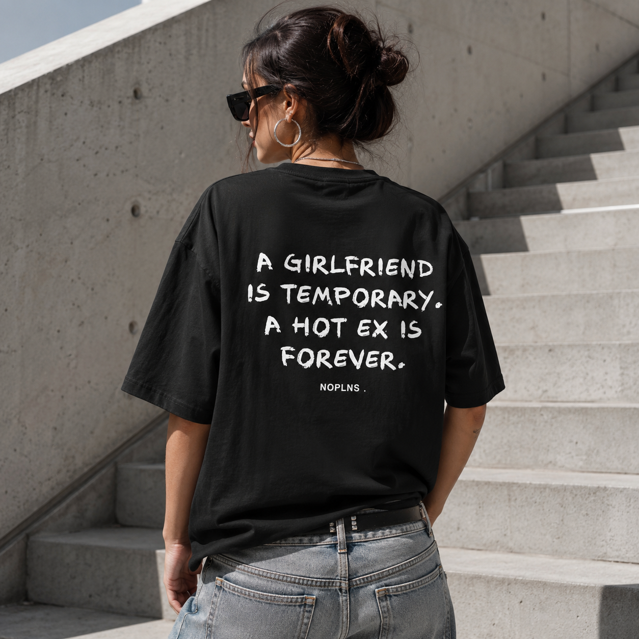 A Girlfriend Is Temporary. A Hot Ex Is Forever.
