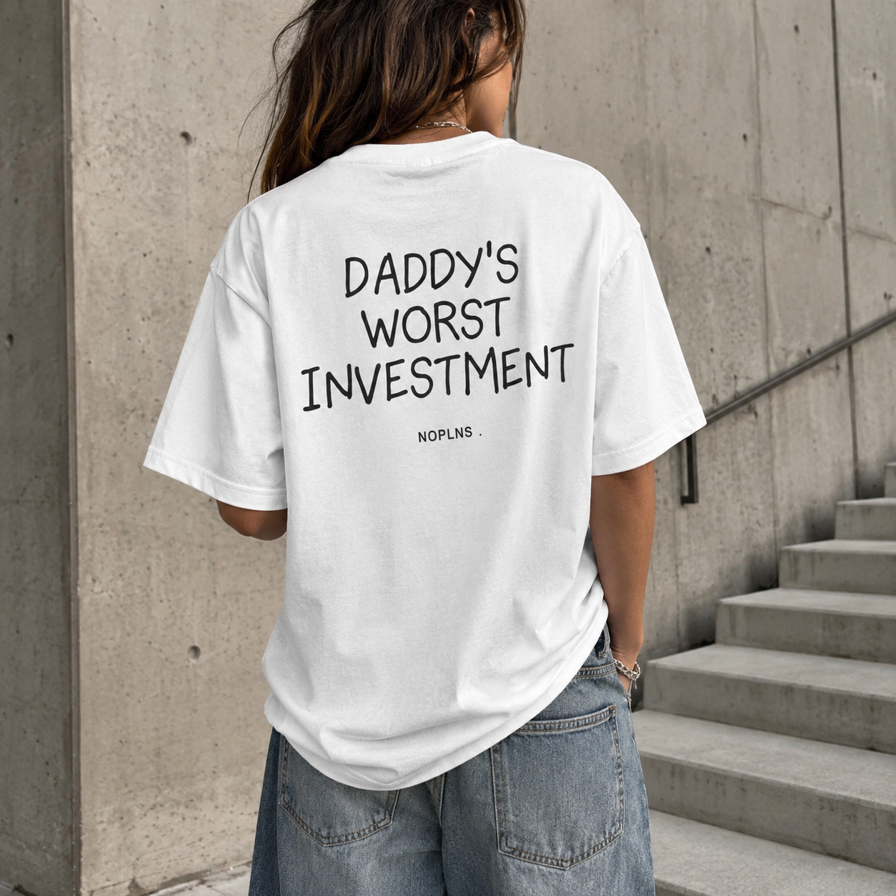 DADDY'S WORST INVESTMENT