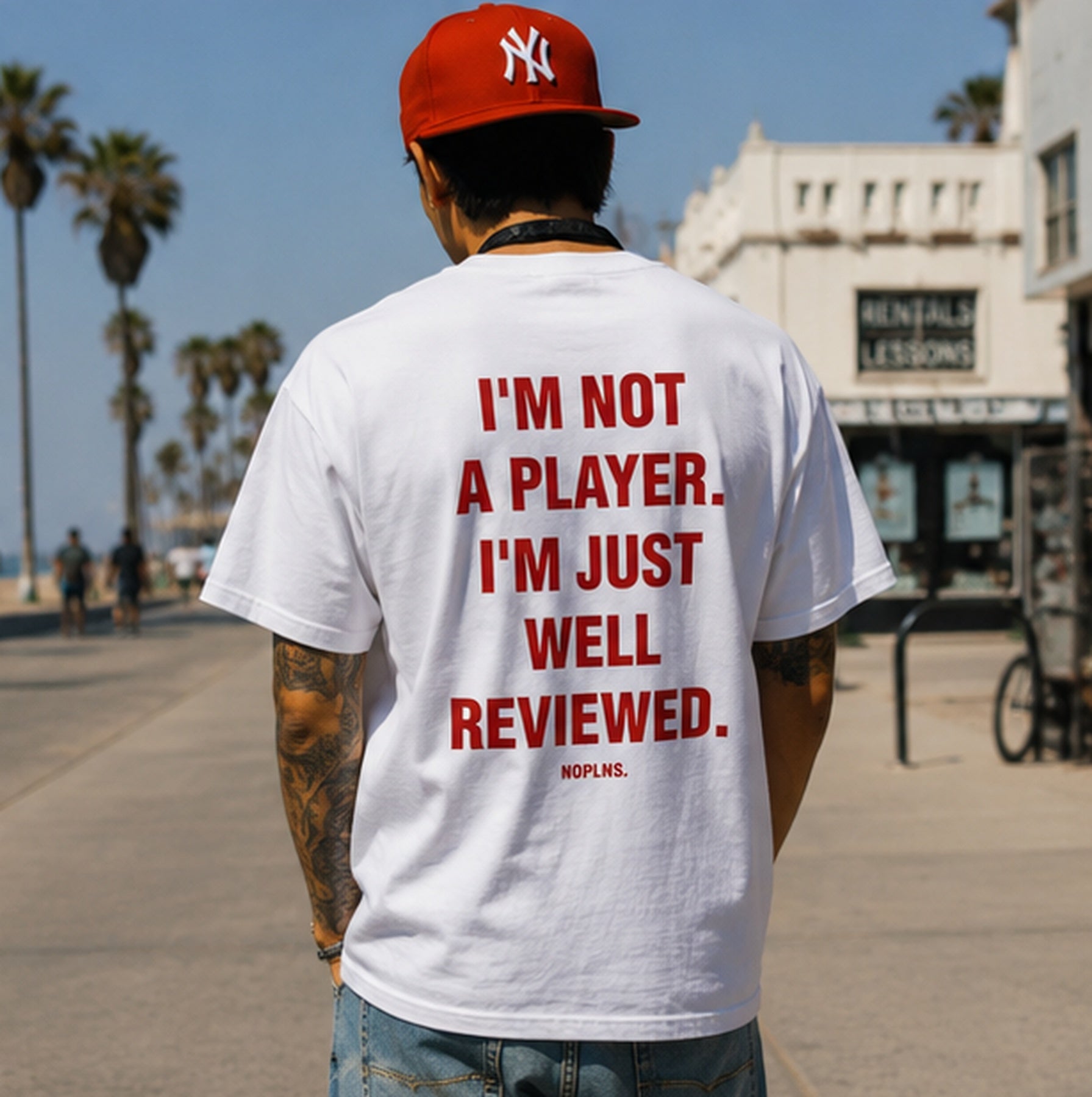 I'M NOT A PLAYER. I'M JUST WELL REVIEWED.